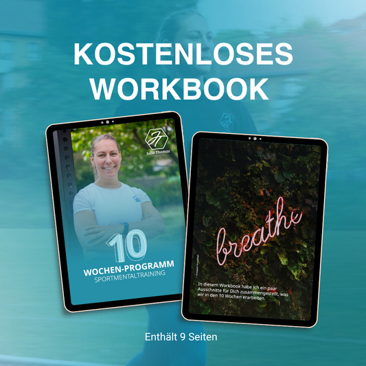 Workbook: 10 Wochen Sportmentaltraining