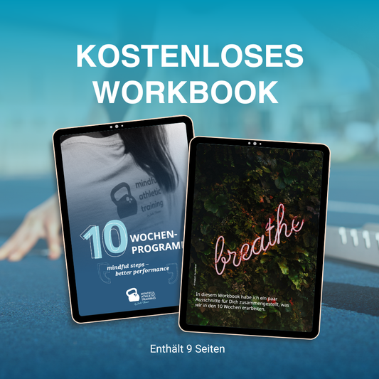 Workbook: 10 Wochen Sportmentaltraining